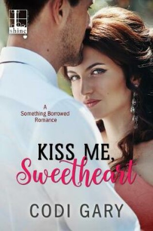 Cover of Kiss Me, Sweetheart