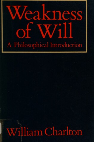 Cover of Weakness of Will