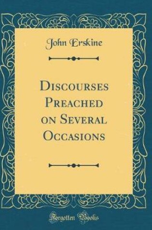 Cover of Discourses Preached on Several Occasions (Classic Reprint)