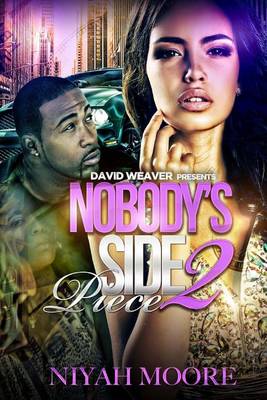 Book cover for Nobody's Side Piece 2