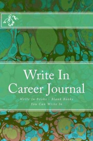 Cover of Write In Career Journal