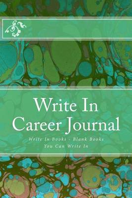 Book cover for Write In Career Journal