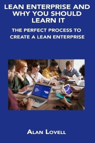 Cover of Lean Enterprise and Why You Should Learn It