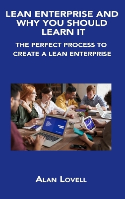 Book cover for Lean Enterprise and Why You Should Learn It