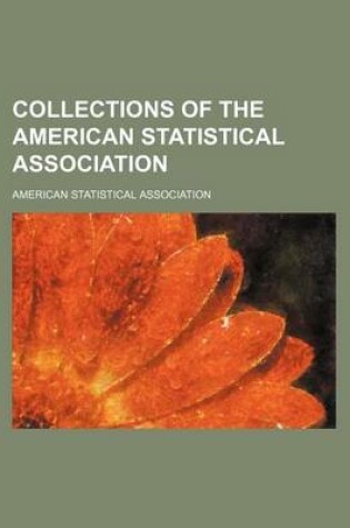 Cover of Collections of the American Statistical Association