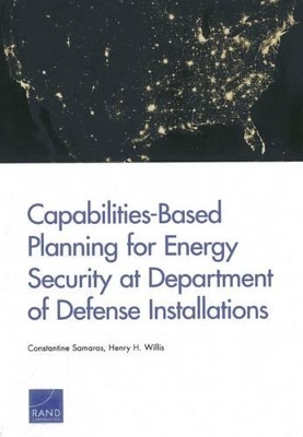 Book cover for Capabilities-Based Planning for Energy Security at Department of Defense Installations