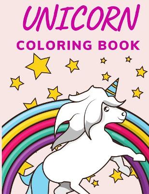 Book cover for Unicorn Coloring Book