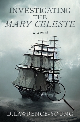 Book cover for Investigating the Mary Celeste