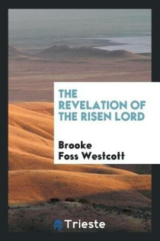 Cover of The Revelation of the Risen Lord