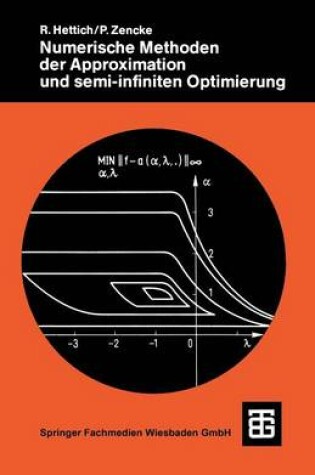 Cover of Numerische Methoden Der Approximation Und Semi-Infiniten Optimierung