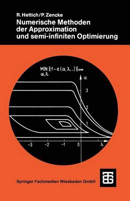 Book cover for Numerische Methoden Der Approximation Und Semi-Infiniten Optimierung