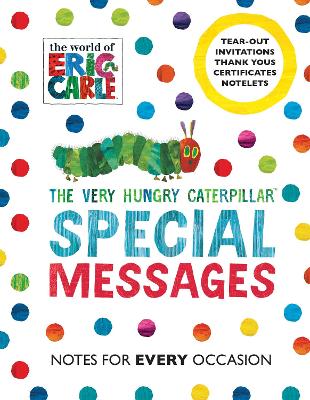 Book cover for The Very Hungry Caterpillar: Special Messages Notes for Every Occasion
