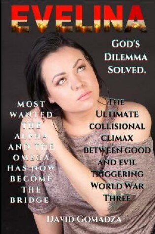 Cover of Evelina God's Dilemma Solved