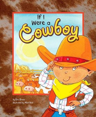 Book cover for If I Were a Cowboy
