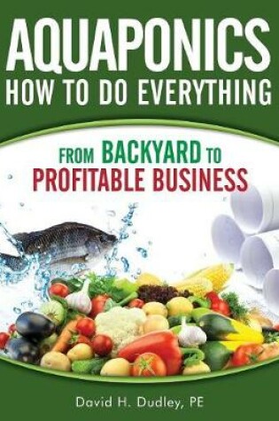 Cover of Aquaponics How to Do Everything