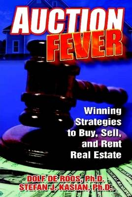 Book cover for Auction Fever: Winning Strategies To Buy, Sell, And Rent Real Estate