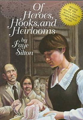 Cover of Of Heroes Hooks and Heirlooms-New Ed