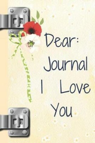 Cover of Dear Journal I Love You