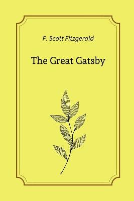 Cover of The Great Gatsby By F. Scott Fitzgerald