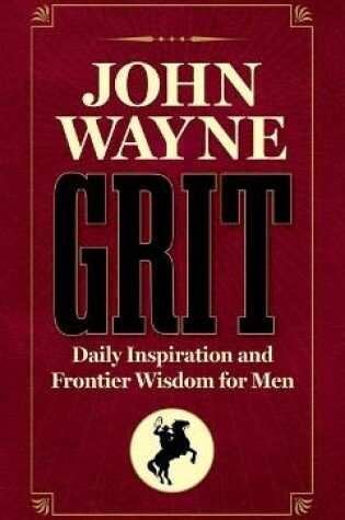Cover of John Wayne Grit
