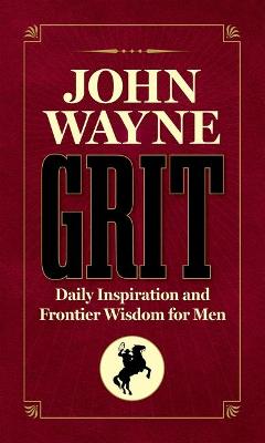 Book cover for John Wayne Grit