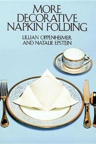 Cover of More Decorative Napkin Folding