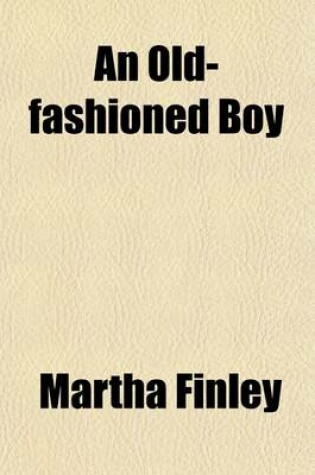 Cover of An Old-Fashioned Boy