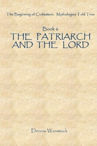 Cover of The Patriarch and the Lord