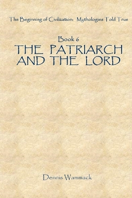 Book cover for The Patriarch and the Lord