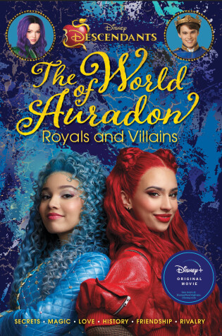 Cover of Descendants: The World of Auradon: Royals and Villains