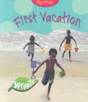 Book cover for First Vacation