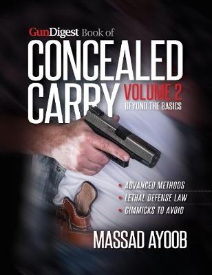 Book cover for Gun Digest Book of Concealed Carry Volume II - Beyond the Basics