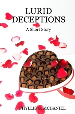Cover of LURID DECEPTIONS: A Short Story