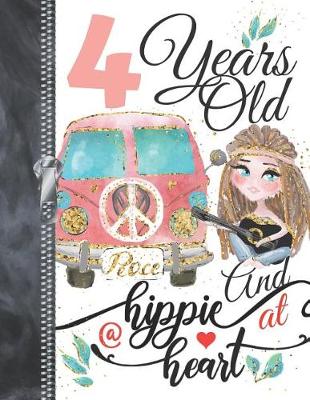 Book cover for 4 Years Old And A Hippie At Heart...Peace