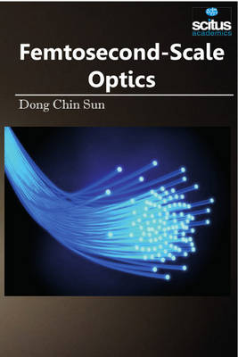 Book cover for Femtosecond-Scale Optics