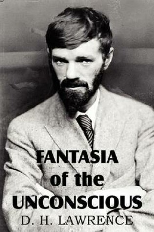 Cover of Fantasia of the Unconscious