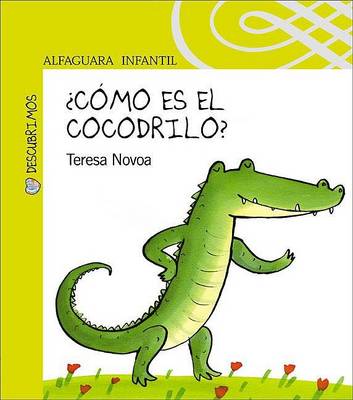 Cover of Como Es el Cocodrilo?