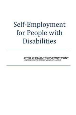 Cover of Self-Employment for People with Disabilities