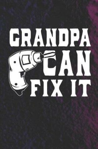 Cover of Grandpa Can Fix It