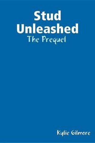 Cover of Stud Unleashed