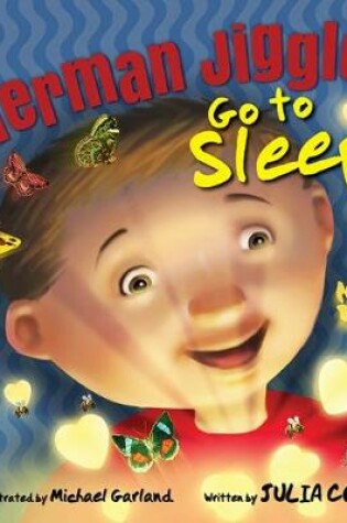 Cover of Herman Jiggle, Go to Sleep!