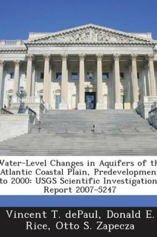 Cover of Water-Level Changes in Aquifers of the Atlantic Coastal Plain, Predevelopment to 2000