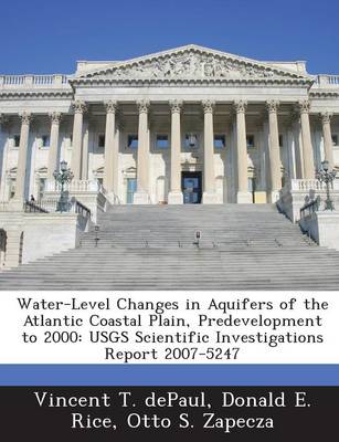 Book cover for Water-Level Changes in Aquifers of the Atlantic Coastal Plain, Predevelopment to 2000