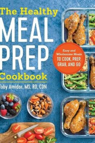 Cover of The Healthy Meal Prep Cookbook