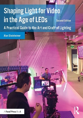 Cover of Shaping Light for Video in the Age of LEDs