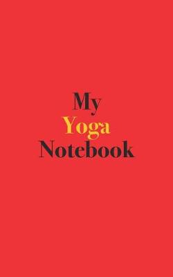 Book cover for My Yoga Notebook
