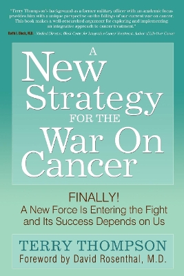 Book cover for A New Strategy For The War On Cancer