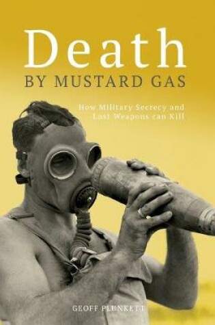 Cover of Death By Mustard Gas