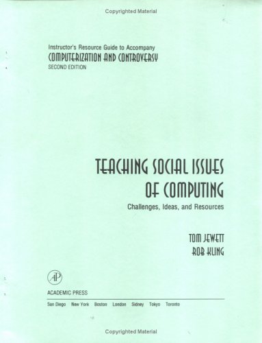 Book cover for Instructor's Resource Guide to accompany Computerization and Controversy