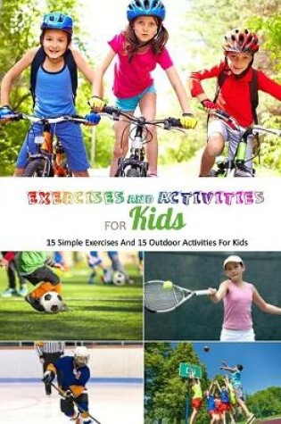 Cover of Exercises And Activities For Kids
